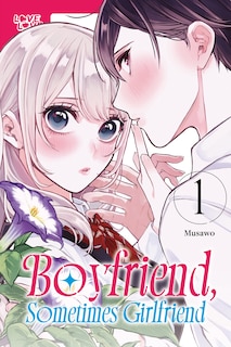 Front cover_Boyfriend, Sometimes Girlfriend, Volume 1