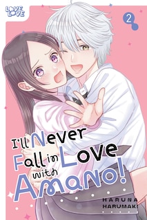 Couverture_I'll Never Fall In Love With Amano!, Volume 2