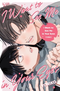 Front cover_I Want to See Me in Your Eyes