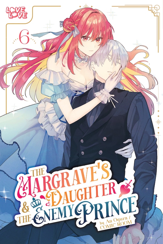 Front cover_The Margrave's Daughter & the Enemy Prince, Volume 6