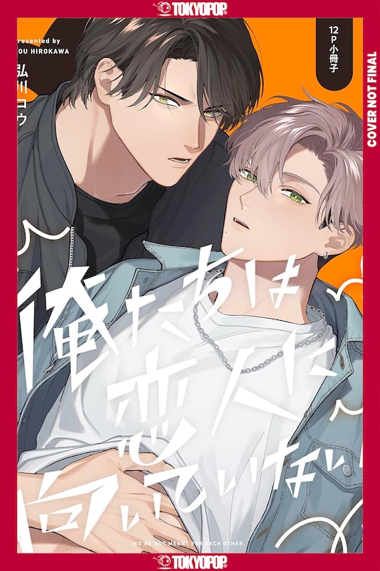 Couverture_We're Not Cut Out to Be Lovers, Volume 2