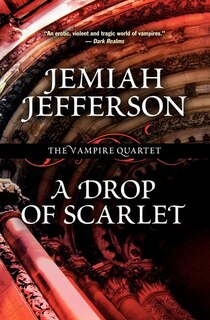 A Drop of Scarlet