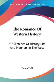 Front cover_The Romance Of Western History