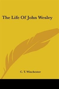 Front cover_The Life Of John Wesley
