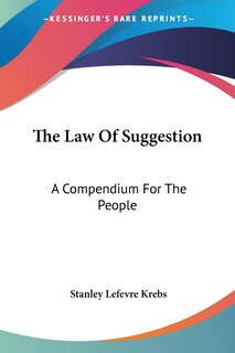 Front cover_The Law Of Suggestion
