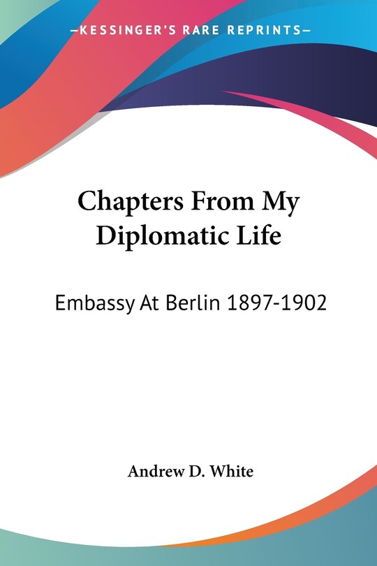 Couverture_Chapters From My Diplomatic Life