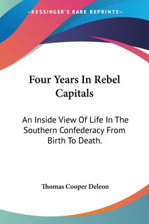 Front cover_Four Years In Rebel Capitals