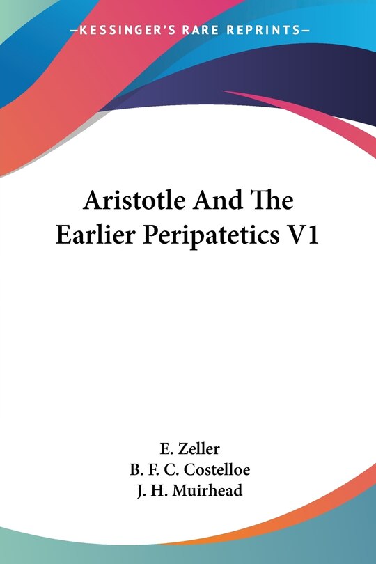 Couverture_Aristotle And The Earlier Peripatetics V1