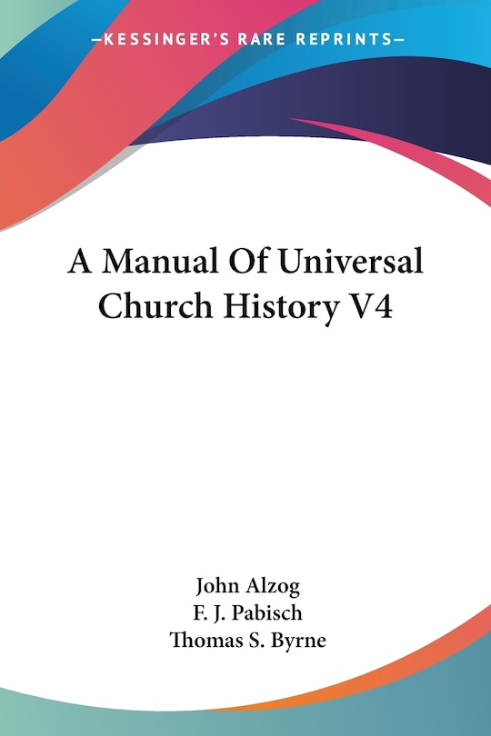 Front cover_A Manual Of Universal Church History V4