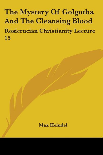 Front cover_The Mystery Of Golgotha And The Cleansing Blood