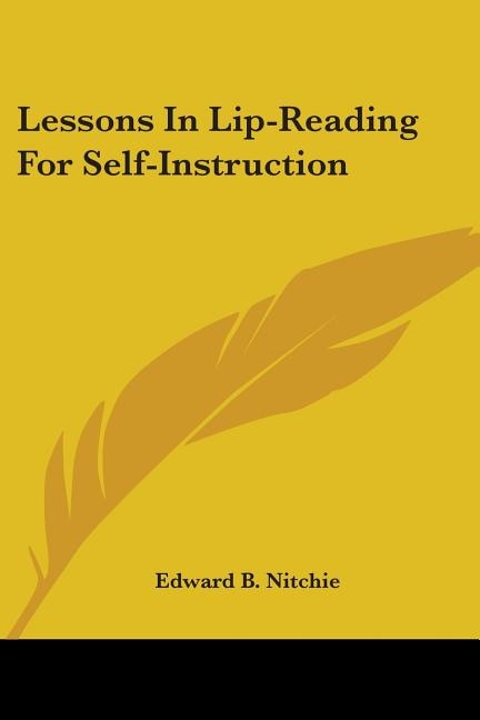 Front cover_Lessons In Lip-Reading For Self-Instruction