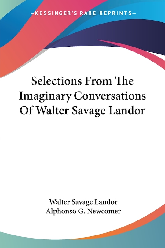 Couverture_Selections From The Imaginary Conversations Of Walter Savage Landor