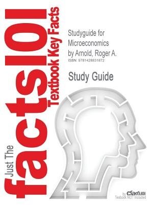 Couverture_Studyguide For Microeconomics By Roger A. Arnold, Isbn 9780324538021