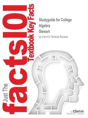 Front cover_Studyguide For College Algebra By Stewart, Isbn 9780534405991