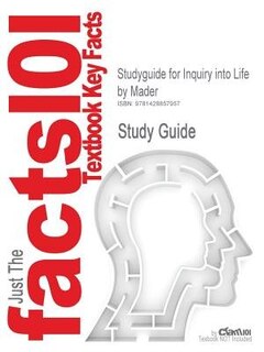 Studyguide For Inquiry Into Life By Mader, Isbn 9780072986754