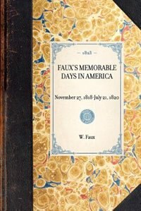 Front cover_Faux's Memorable Days In America