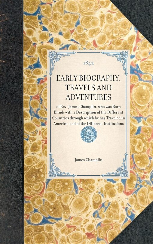 Couverture_Early Biography, Travels and Adventures