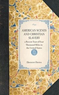 Front cover_American Scenes and Christian Slavery