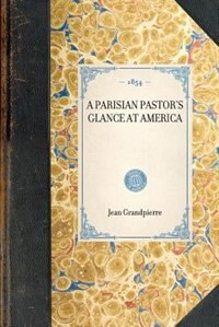 Couverture_Parisian Pastor's Glance at America