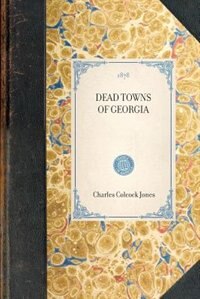 Couverture_Dead Towns of Georgia