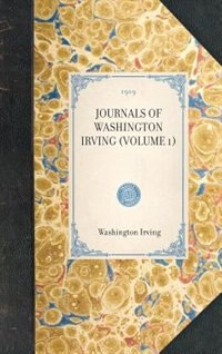 Front cover_Journals Of Washington Irving (volume 1)