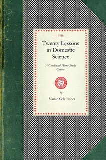 Couverture_Twenty Lessons in Domestic Science