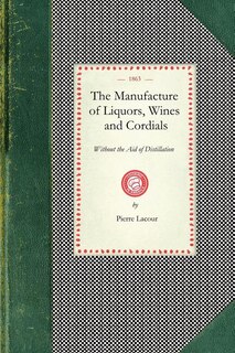 Front cover_Manufacture of Liquors, Wines & Cordials