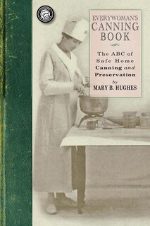 Front cover_Everywoman's Canning Book