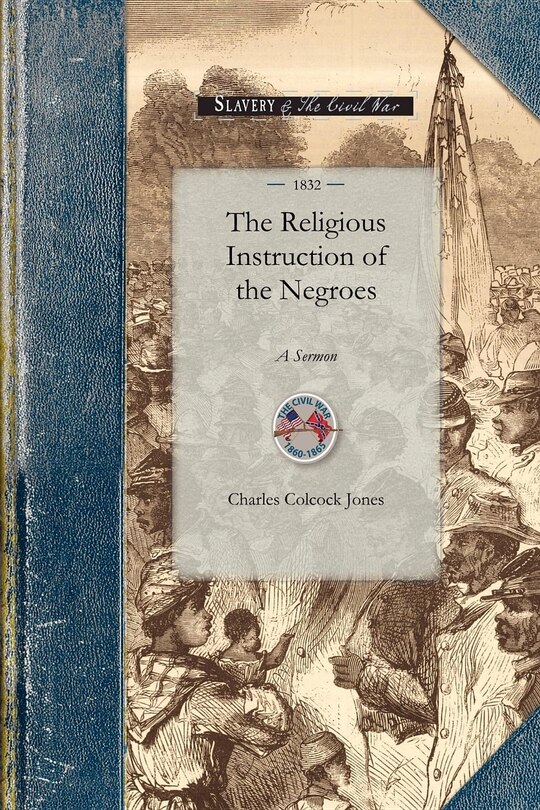 Couverture_The Religious Instruction of the Negroes