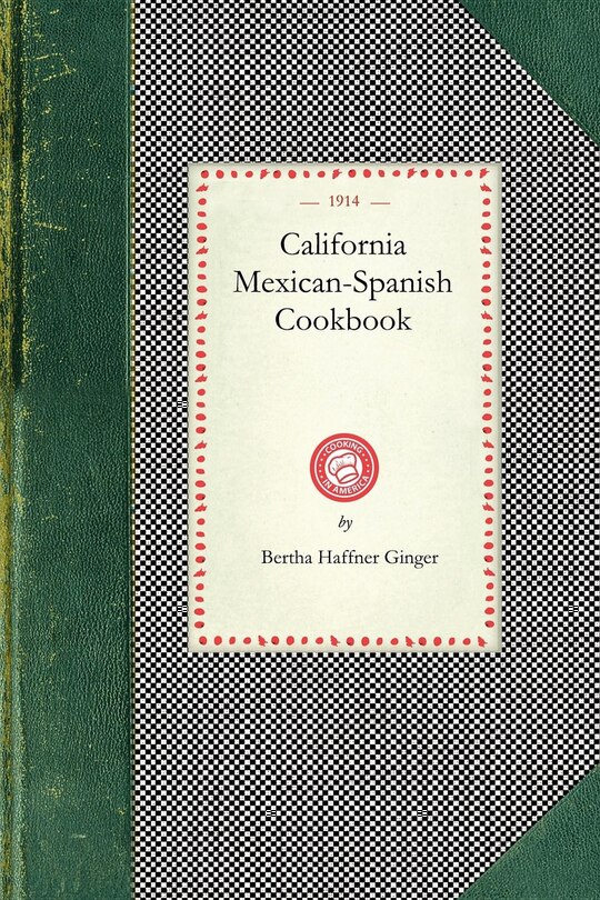 Front cover_California Mexican-Spanish Cookbook