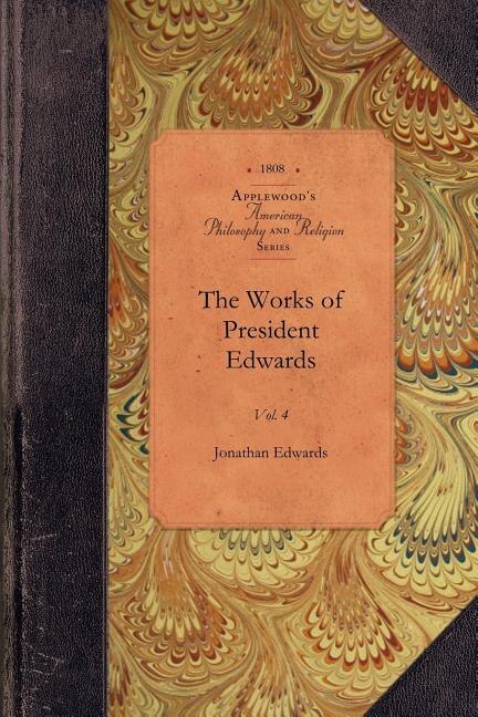 Front cover_The Works Of President Edwards, Vol 4