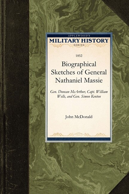 Front cover_Biographical Sketches Of General Nathaniel Massie