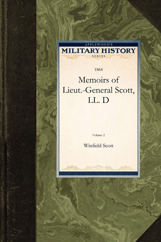 Couverture_Memoirs Of Lieut.-general Scott, Ll. D