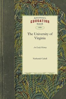 Couverture_Early History Of The University Of Virginia