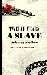 Couverture_Twelve Years a Slave