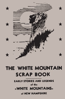 Couverture_The White Mountain Scrap Book