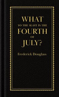 Couverture_What to the Slave is the Fourth of July?