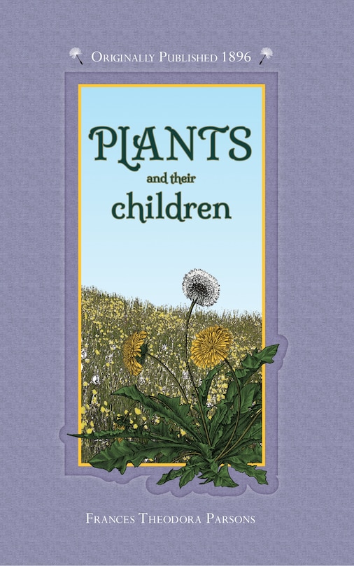 Front cover_Plants And Their Children