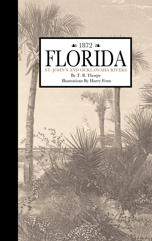 Couverture_Florida, St. John and Ocklawaha Rivers