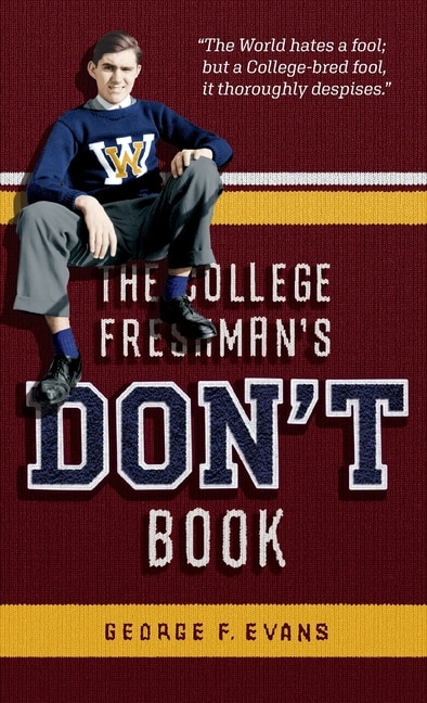 Front cover_The College Freshman's Don't Book