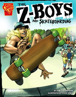 Front cover_The Z-Boys and Skateboarding