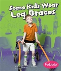 Front cover_Some Kids Wear Leg Braces