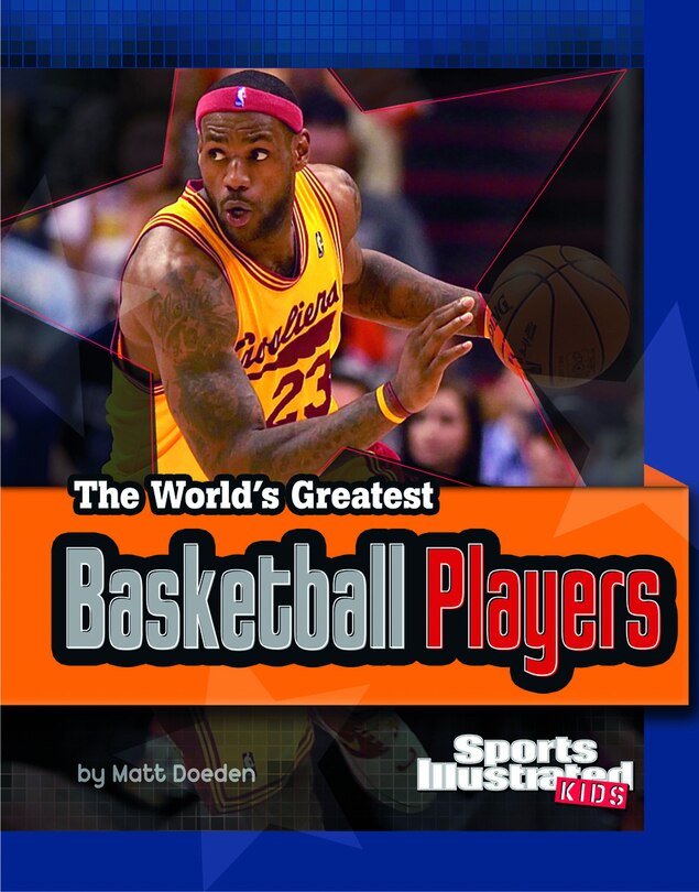 Front cover_The World's Greatest Basketball Players