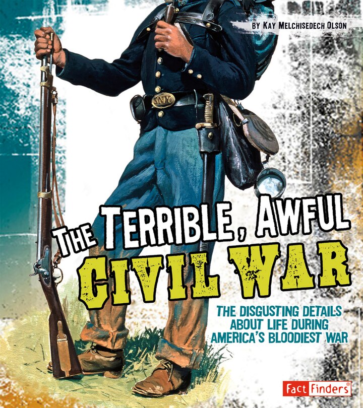 Front cover_The Terrible, Awful Civil War