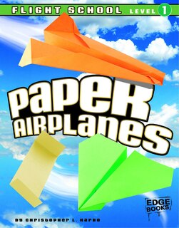 Couverture_Paper Airplanes, Flight School Level 1