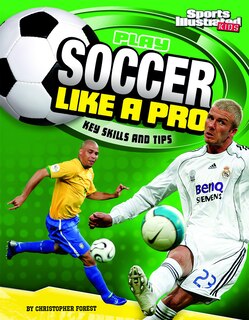 Front cover_Play Soccer Like a Pro