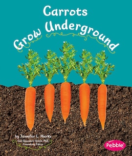 Couverture_Carrots Grow Underground