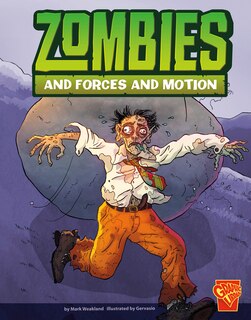 Front cover_Zombies and Forces and Motion