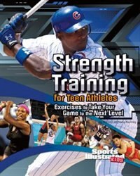 Strength Training for Teen Athletes: Exercises to Take Your Game to the Next Level