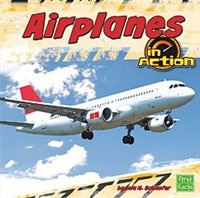 Airplanes in Action